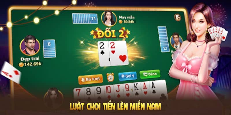 luat-choi-tien-len-mien-nam