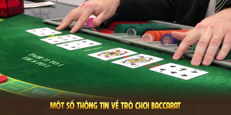 mot-so-thong-tin-ve-tro-choi-baccarat